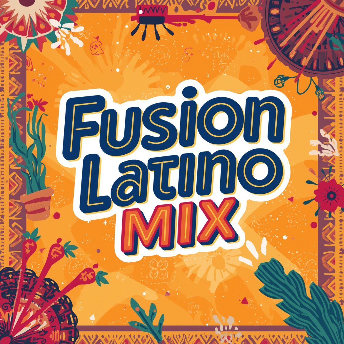 Fusion Latino Mix