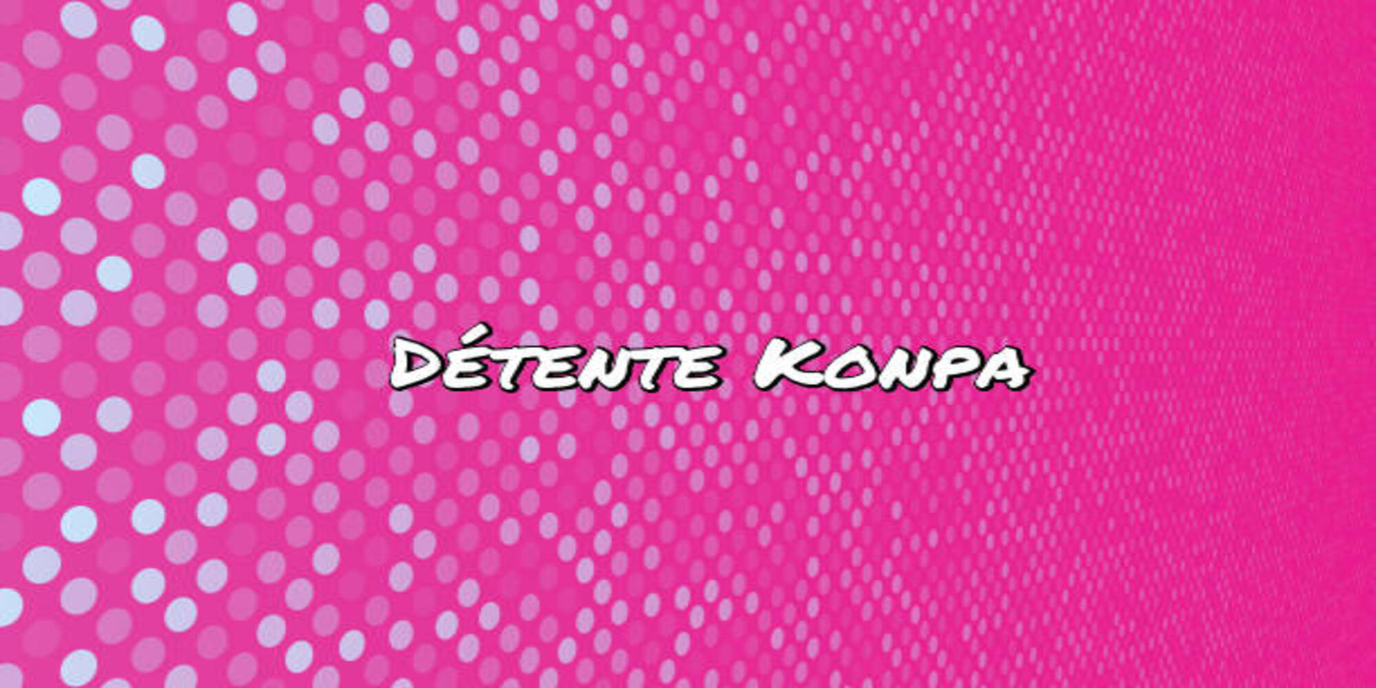 Détente Konpa