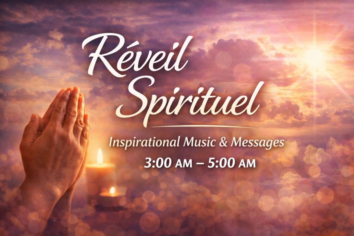 Réveil Spirituel | 3h00 – 5h00